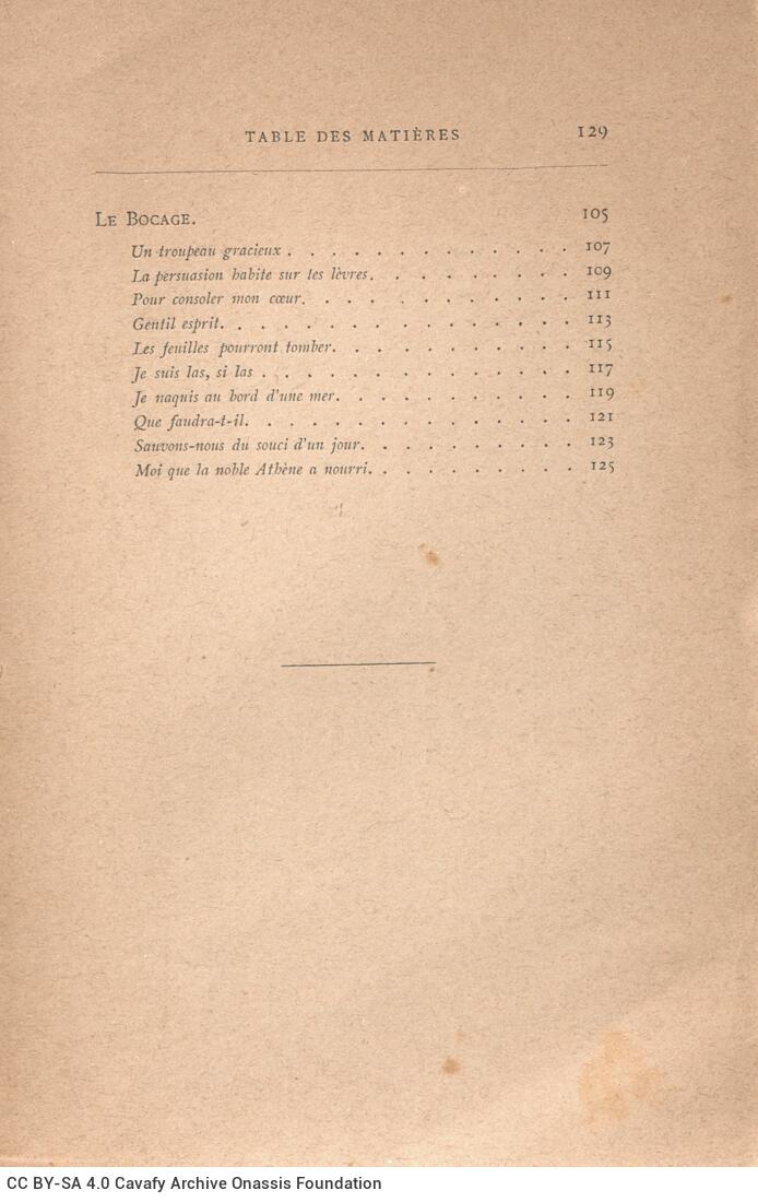 19 x 12 εκ. 6 σ. χ.α. + V σ. + 129 σ. + 3 σ. χ.α., όπου στο εξώφυλλο motto, στο φ. 1 κτητο�